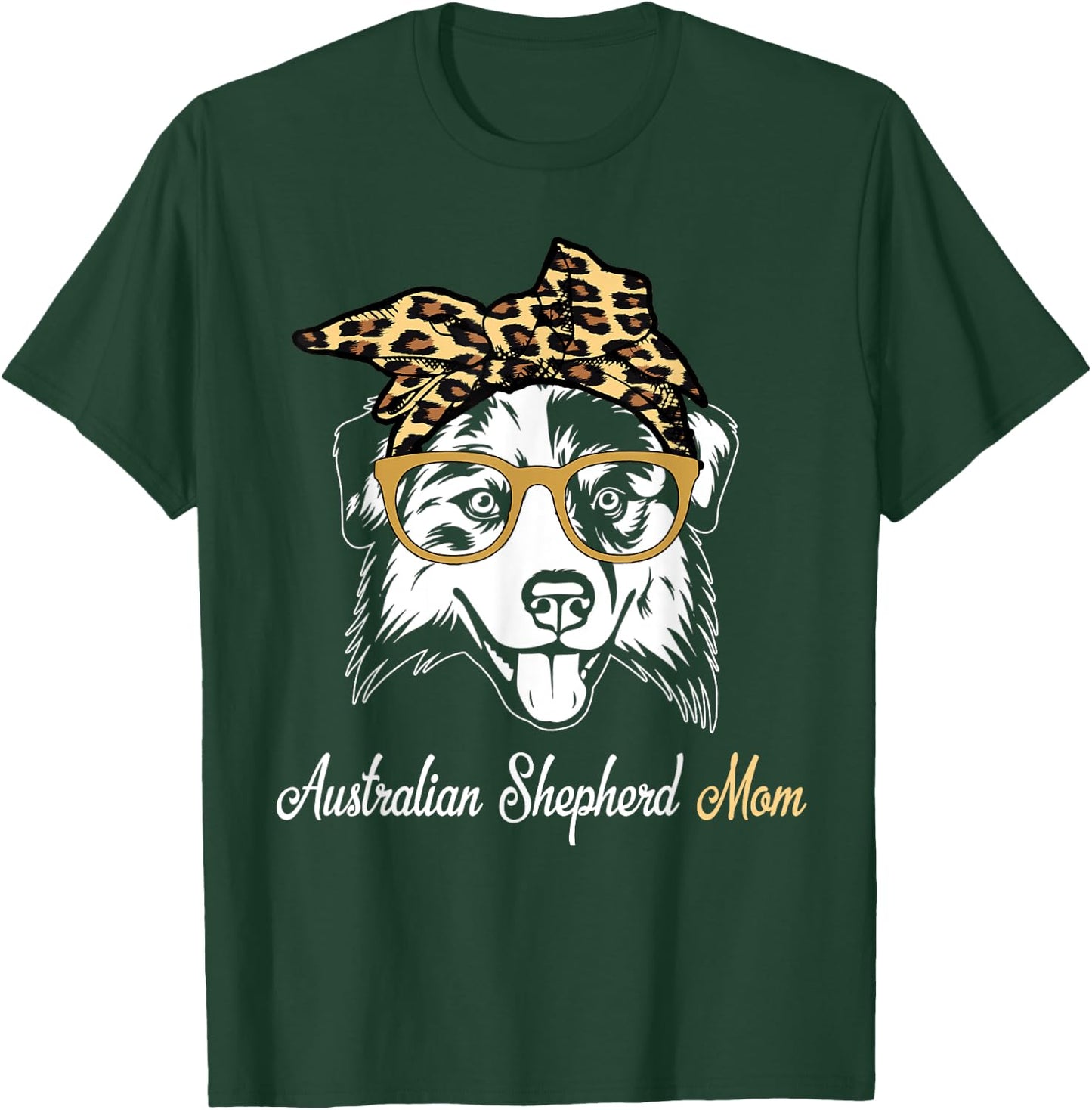 Birthday and Mother's day Gift-Australian Shepherd Mom T-Shirt - T-Shirt | Forest