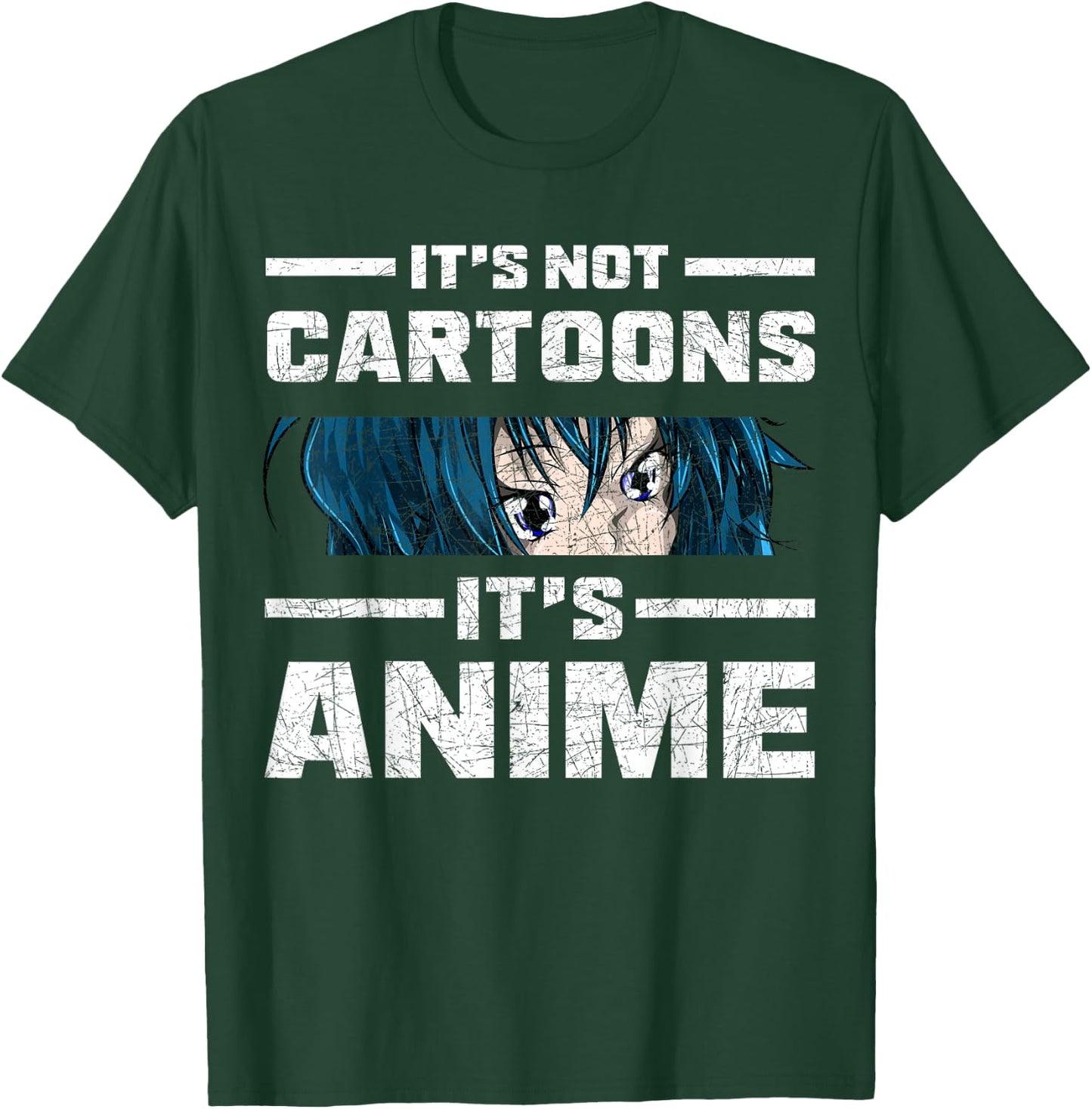 Funny Anime Lover Gift Manga Its Not Cartoons Its Anime T-Shirt - T-Shirt | Forest