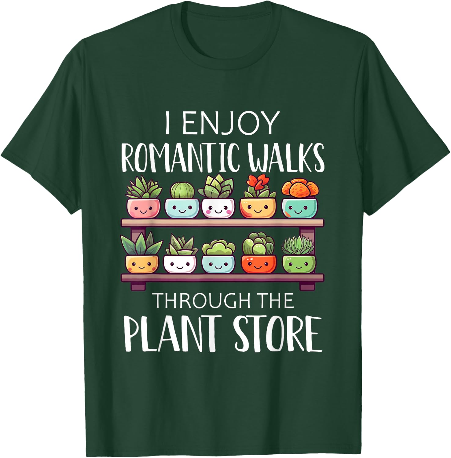 Plant Shirt Funny Romantic Walks Gardening Plants Lover Gift T-Shirt - T-Shirt | Forest