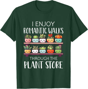 Plant Shirt Funny Romantic Walks Gardening Plants Lover Gift T-Shirt - T-Shirt | Forest