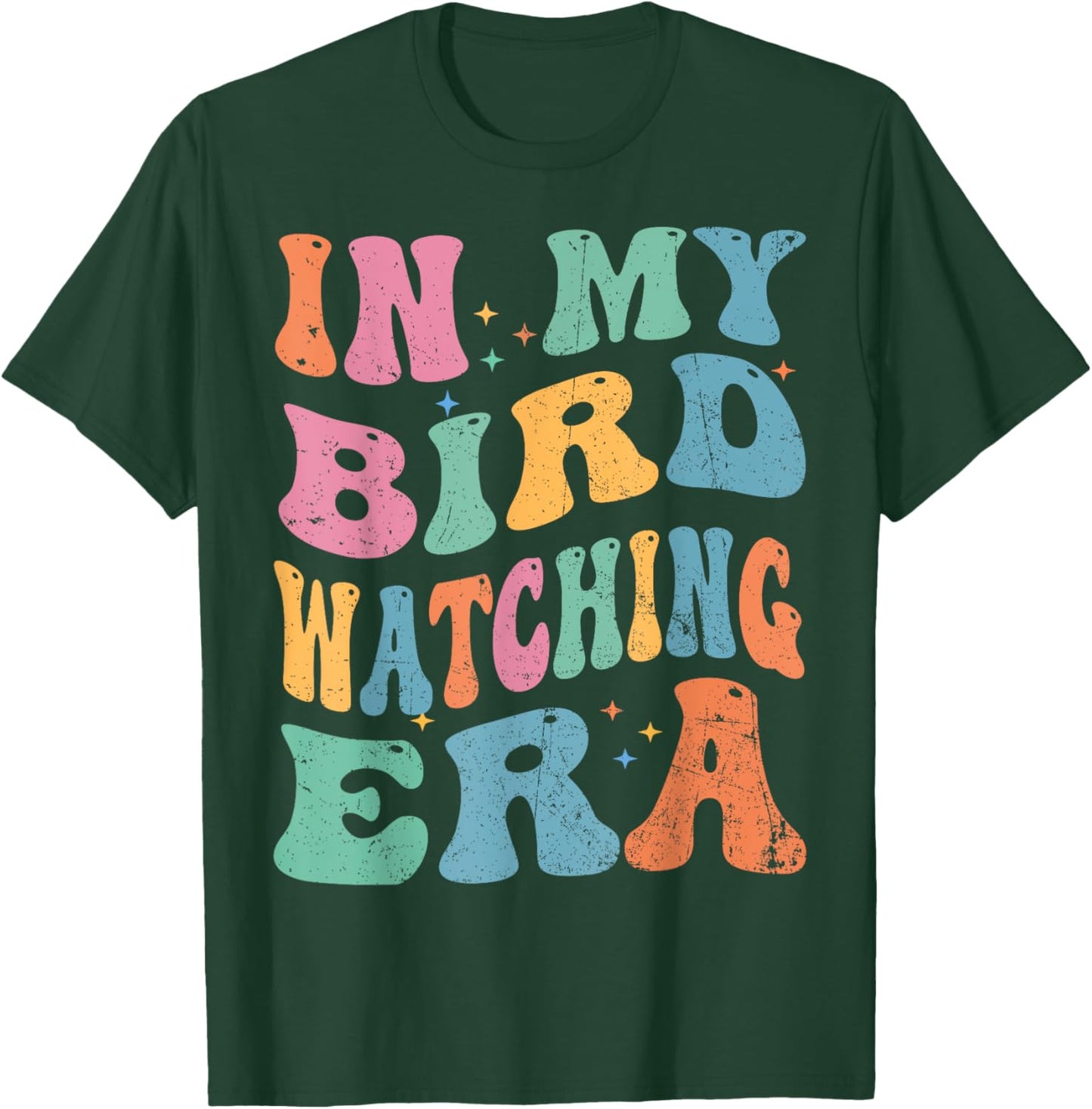 Cute In My Bird Watching Era Funny Birds Lovers T-Shirt - T-Shirt | Forest