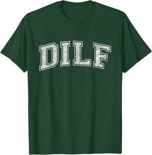 DILF Varsity Style DAD Older More Mature Men T-Shirt - T-Shirt | Forest