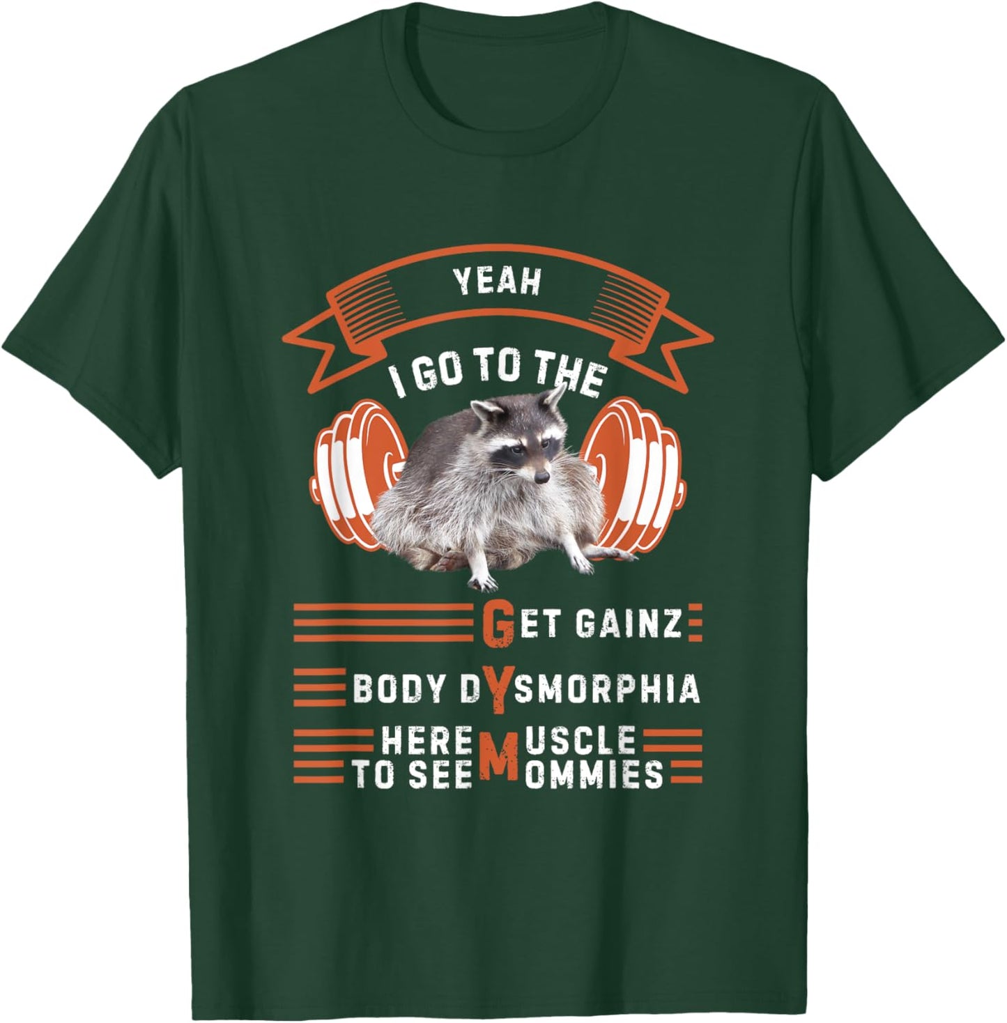 Yeah I Go To The Gym Funny Workout Weight Lifting Raccoon T-Shirt - T-Shirt | Forest