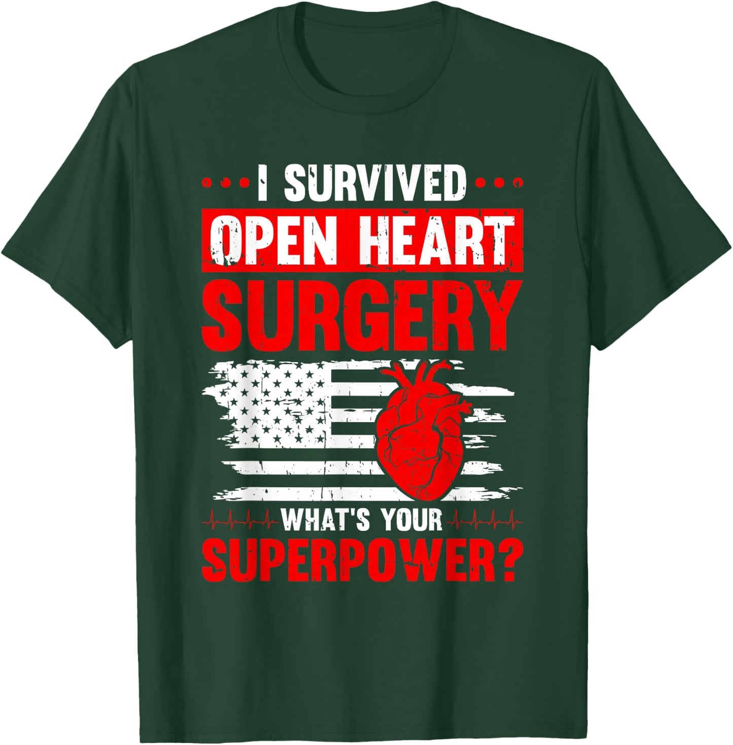 I Survived Open Heart Surgery T-Shirt - T-Shirt | Forest