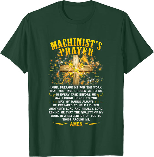Machinist's Prayer - Machinist's Jesus - Machinist Workers T-Shirt - T-Shirt | Forest