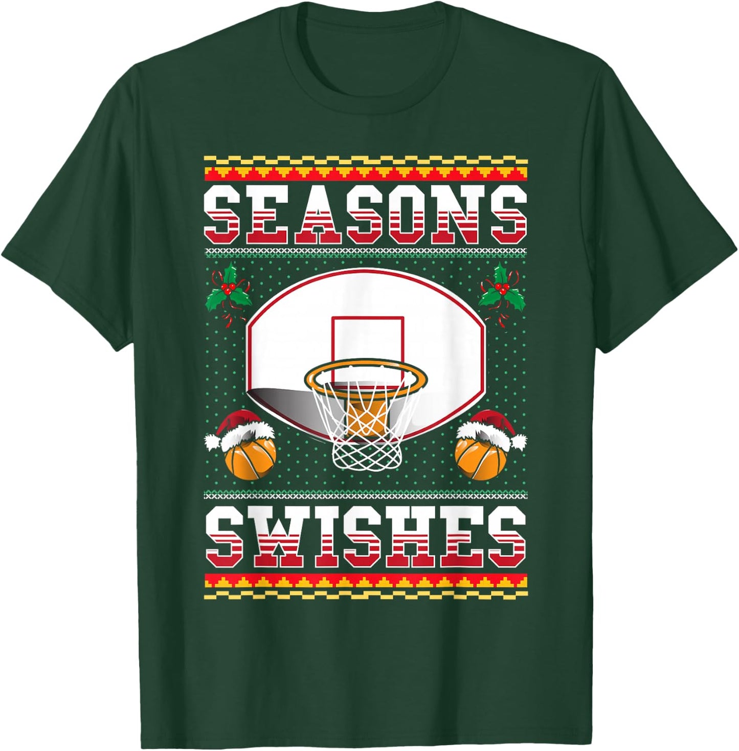 Basketball Seasons Swishes Ugly Christmas Pattern Sports T-Shirt - T-Shirt | Forest