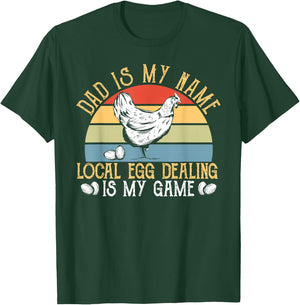 Egg Dealer Dad - Chicken Farmer Men Local Egg Dealer T-Shirt - T-Shirt | Forest