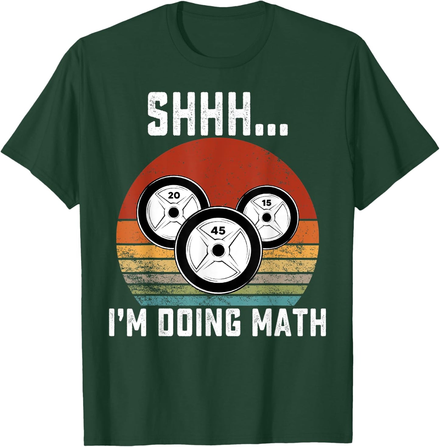 Shhh i'm doing math Weight Lifting Gym Workout retro vintage T-Shirt - T-Shirt | Forest