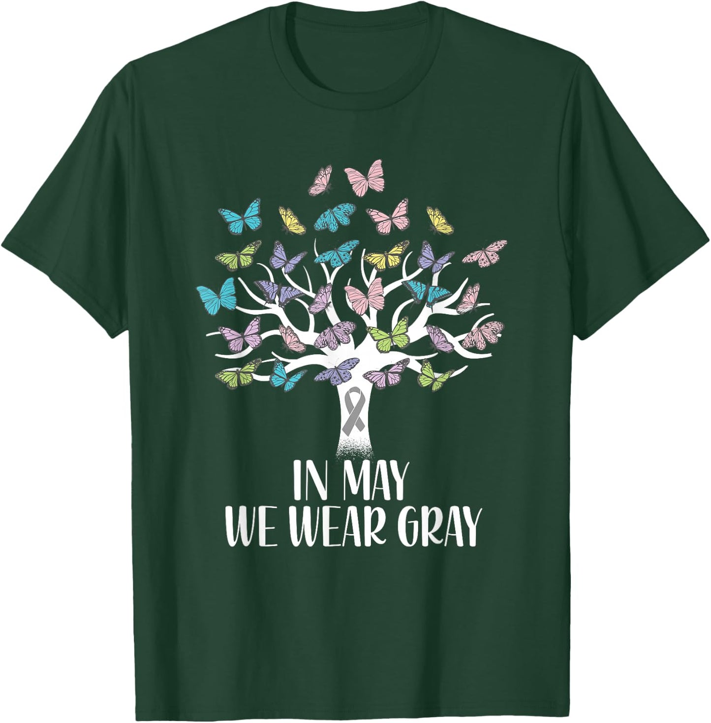 In May We Wear Gray Brain Cancer Awareness Butterfly Tree T-Shirt - T-Shirt | Forest