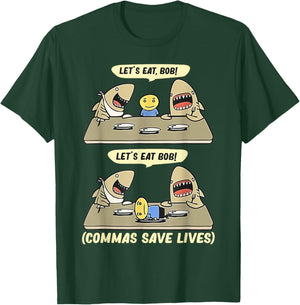 Shark Lets Eat Funny English Grammar Commas Punctuation T-Shirt - T-Shirt | Forest