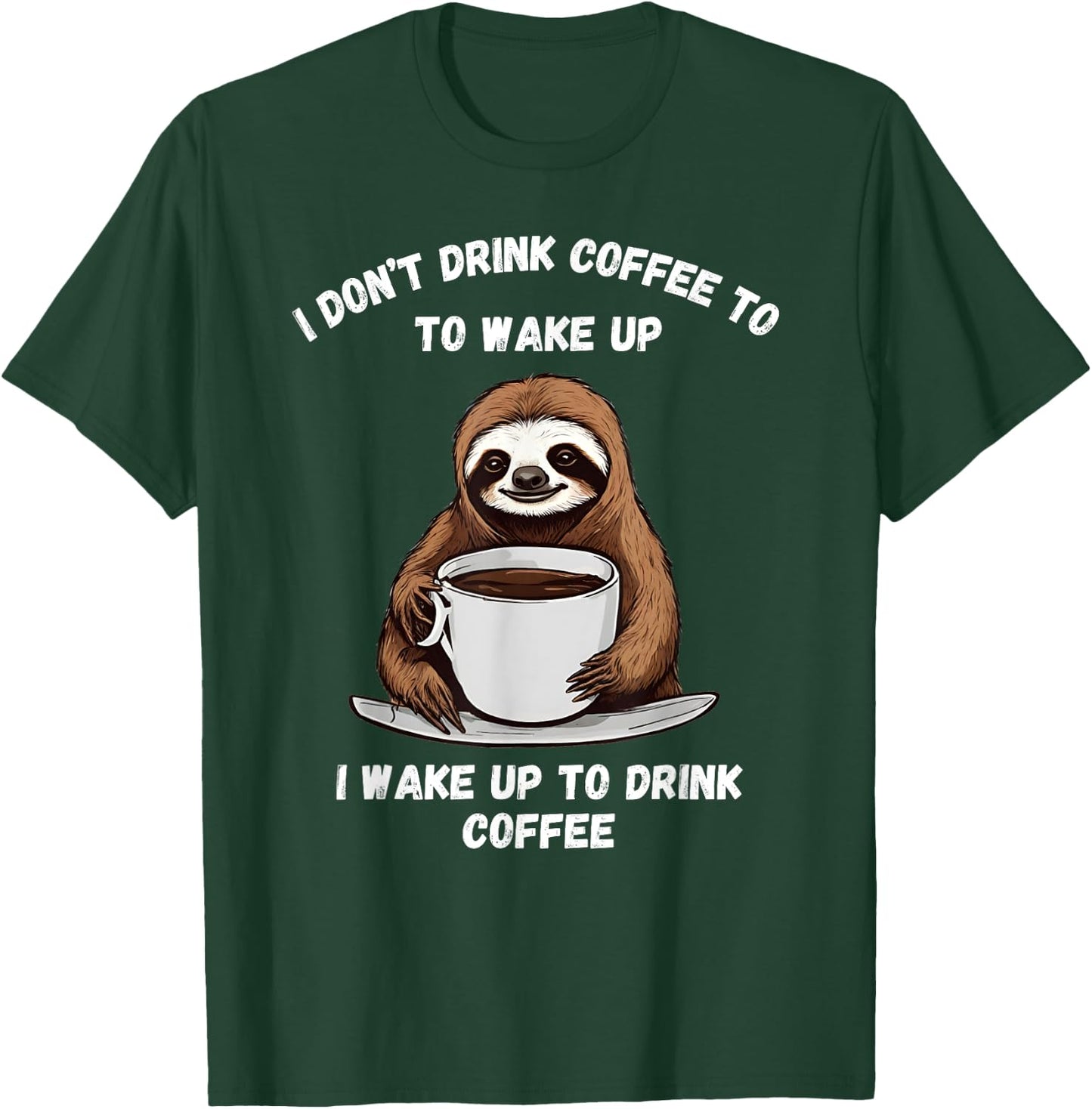 Happy coffee drinking sloth . T-Shirt - T-Shirt | Forest