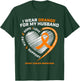 Family Husband Kidney Cancer Awareness Gifts Men Women Wife T-Shirt - T-Shirt | Forest