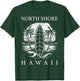 North Shore Hawaii Surf Hawaiian Oahu Vintage Surfing Surfer T-Shirt - T-Shirt | Forest
