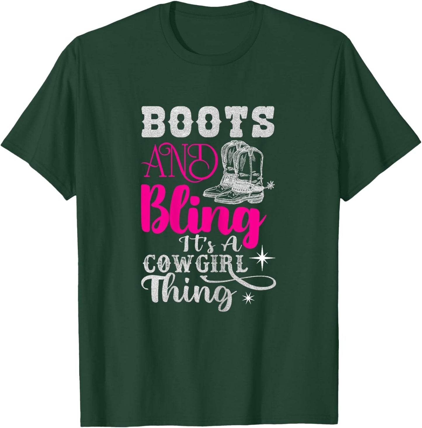 boots & bling it's a cowgirl thing Western T-Shirt - T-Shirt | Forest