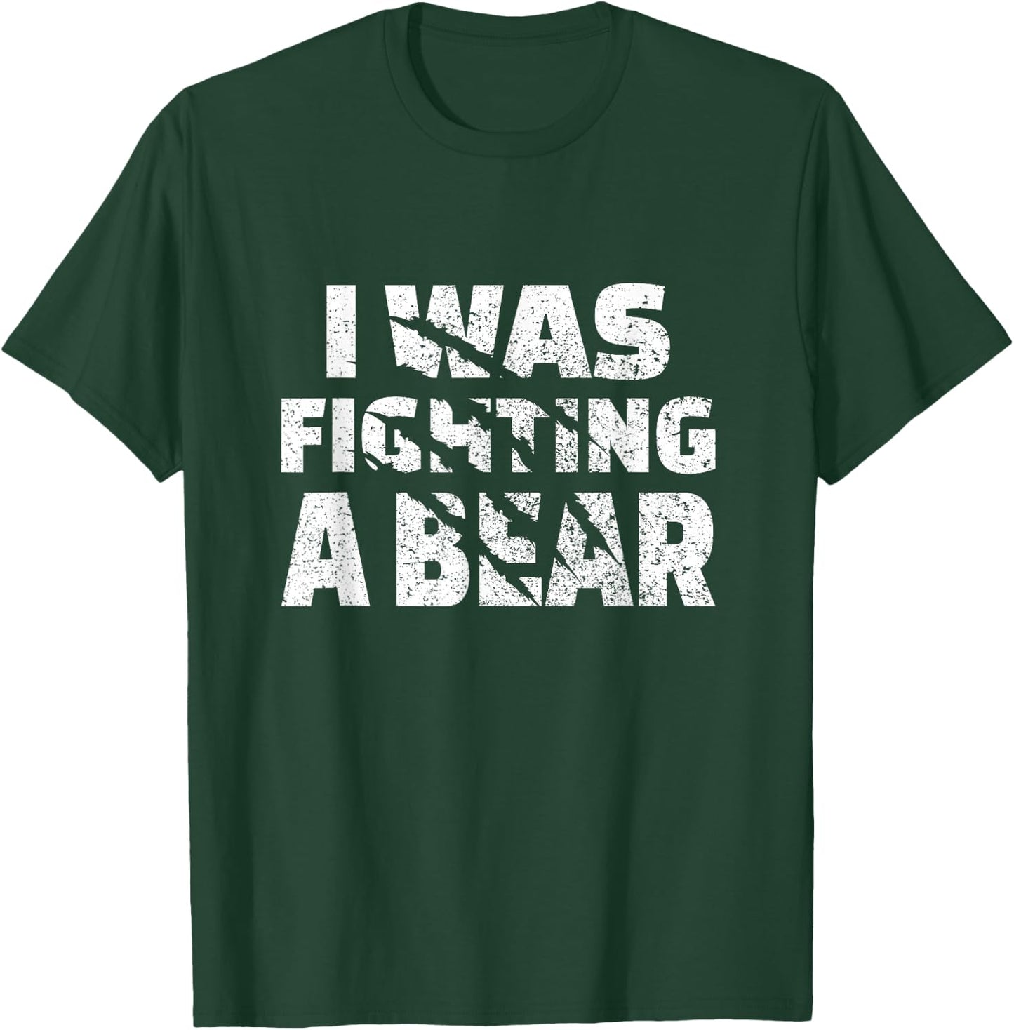 Funny Injury Recovery I was Fighting A Bear T-Shirt - T-Shirt | Forest