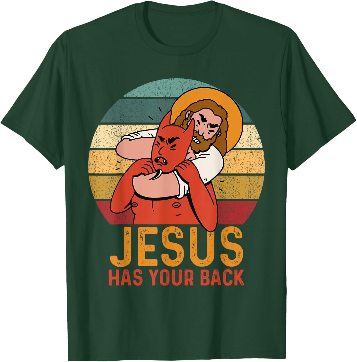 Jesus Has Your Back Jesus Fights The Devil Jesus Lovers T-Shirt - T-Shirt | Forest