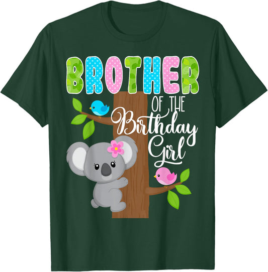 Koala Bear Birthday Brother Of The Birthday Girl Koalas Bday T-Shirt - T-Shirt | Forest