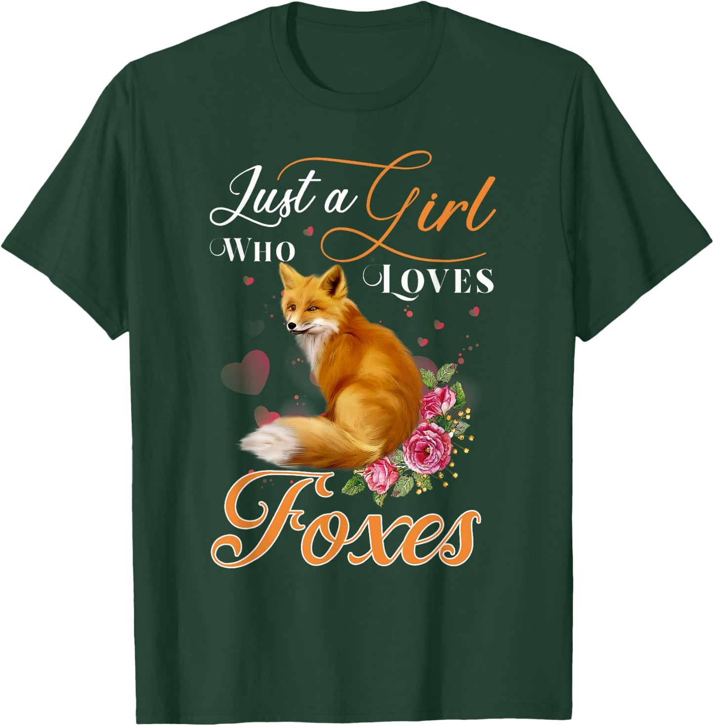 Fun Just a Girl Who Loves Foxes Girls, Women & Coyote Lovers T-Shirt - T-Shirt | Forest