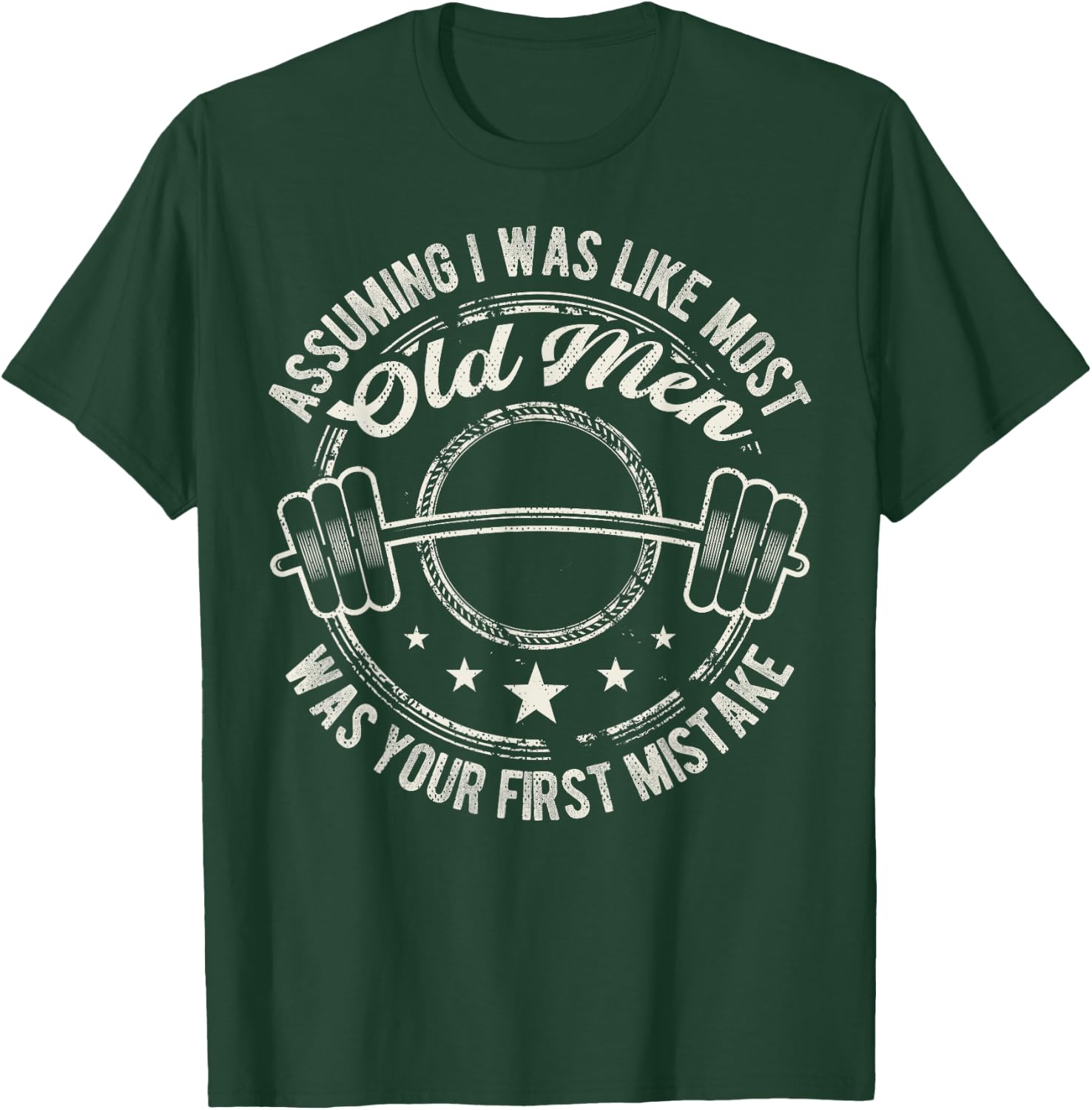 Old Man Weight Lifting design For Old Strong People T-Shirt - T-Shirt | Forest