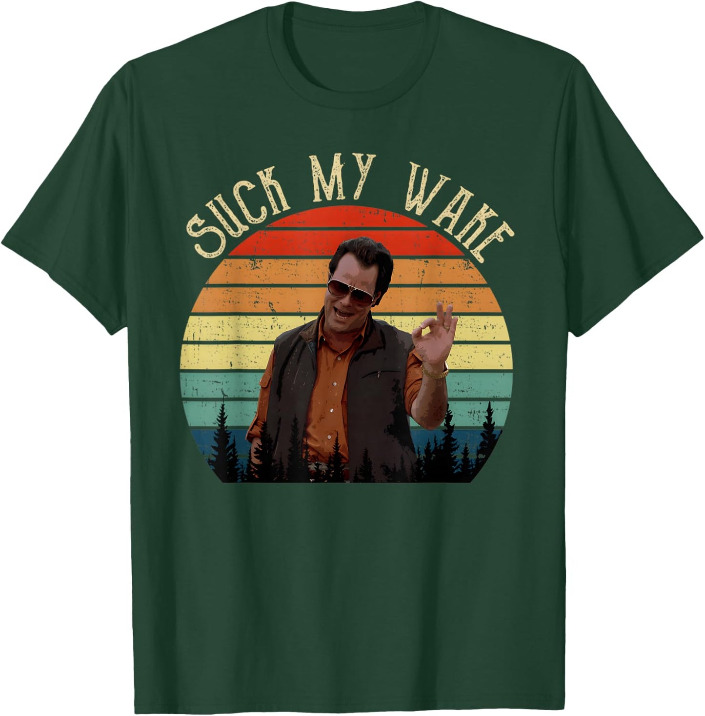 Uncle Roman Suck My Wake Vintage Movie T-Shirt - T-Shirt | Forest