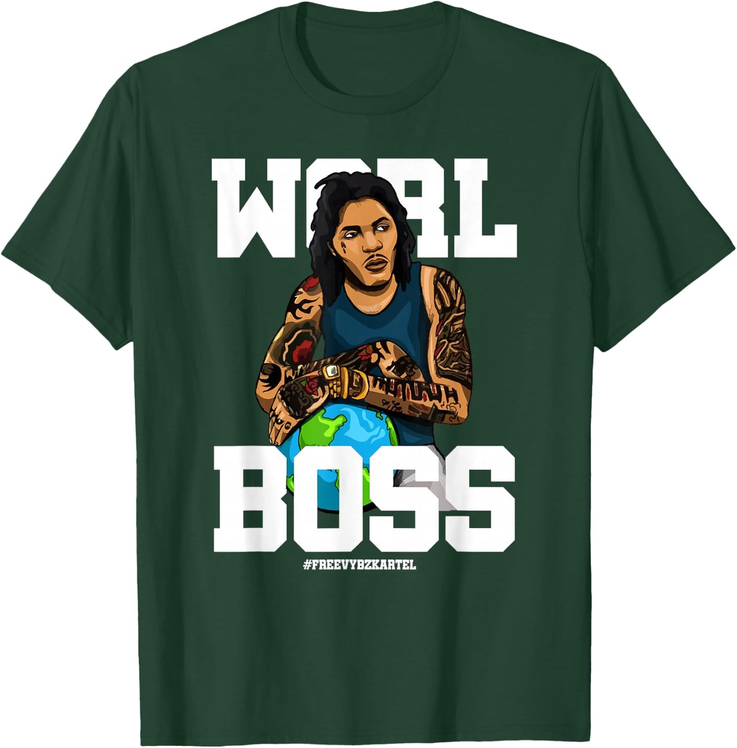 Free Worl Boss! Kartel Music Lover Gift T-Shirt - T-Shirt | Forest