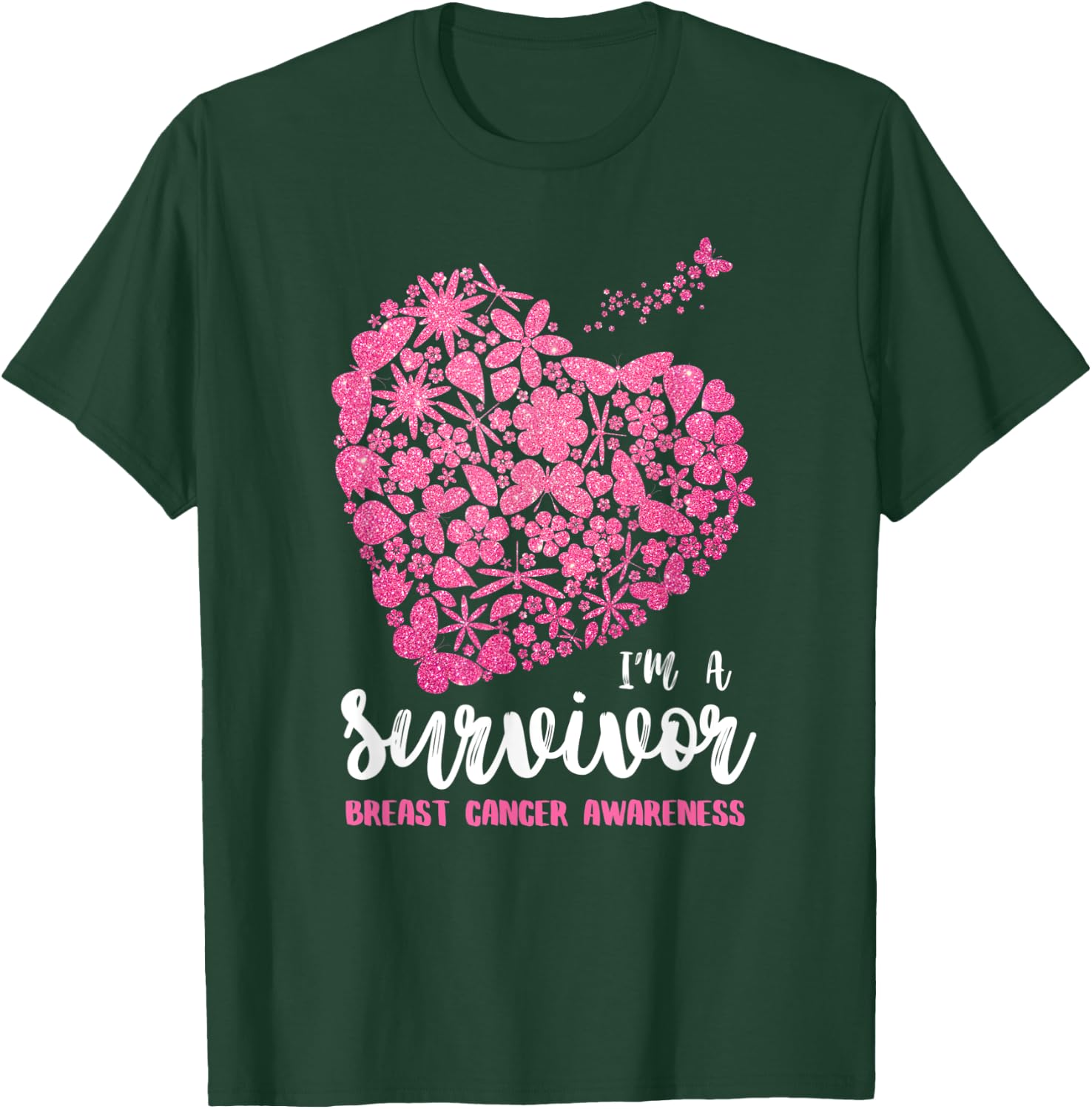 I'm a Survivor Breast Cancer Awareness , Cancer Survivor T-Shirt - T-Shirt | Forest