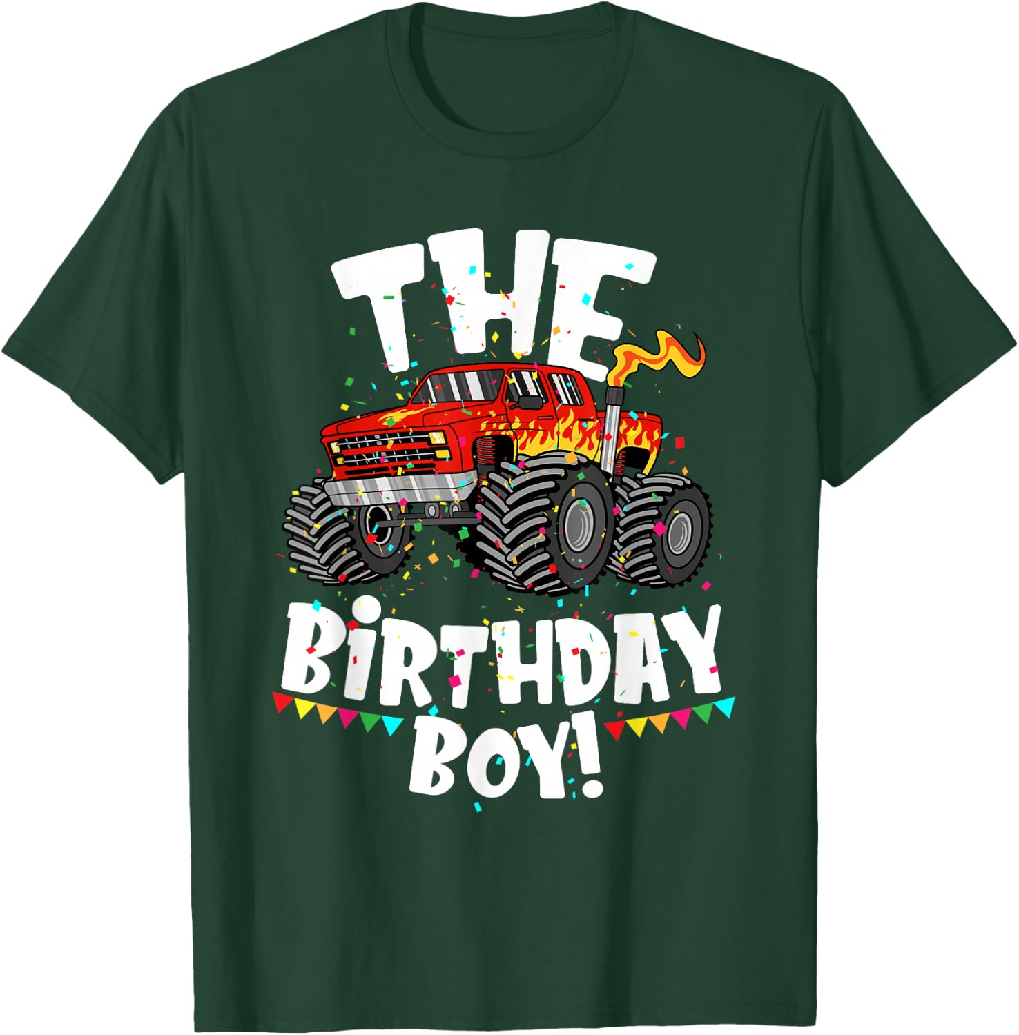 Funny Monster Truck The Birthday Boy Gift Your Son T-Shirt - T-Shirt | Forest
