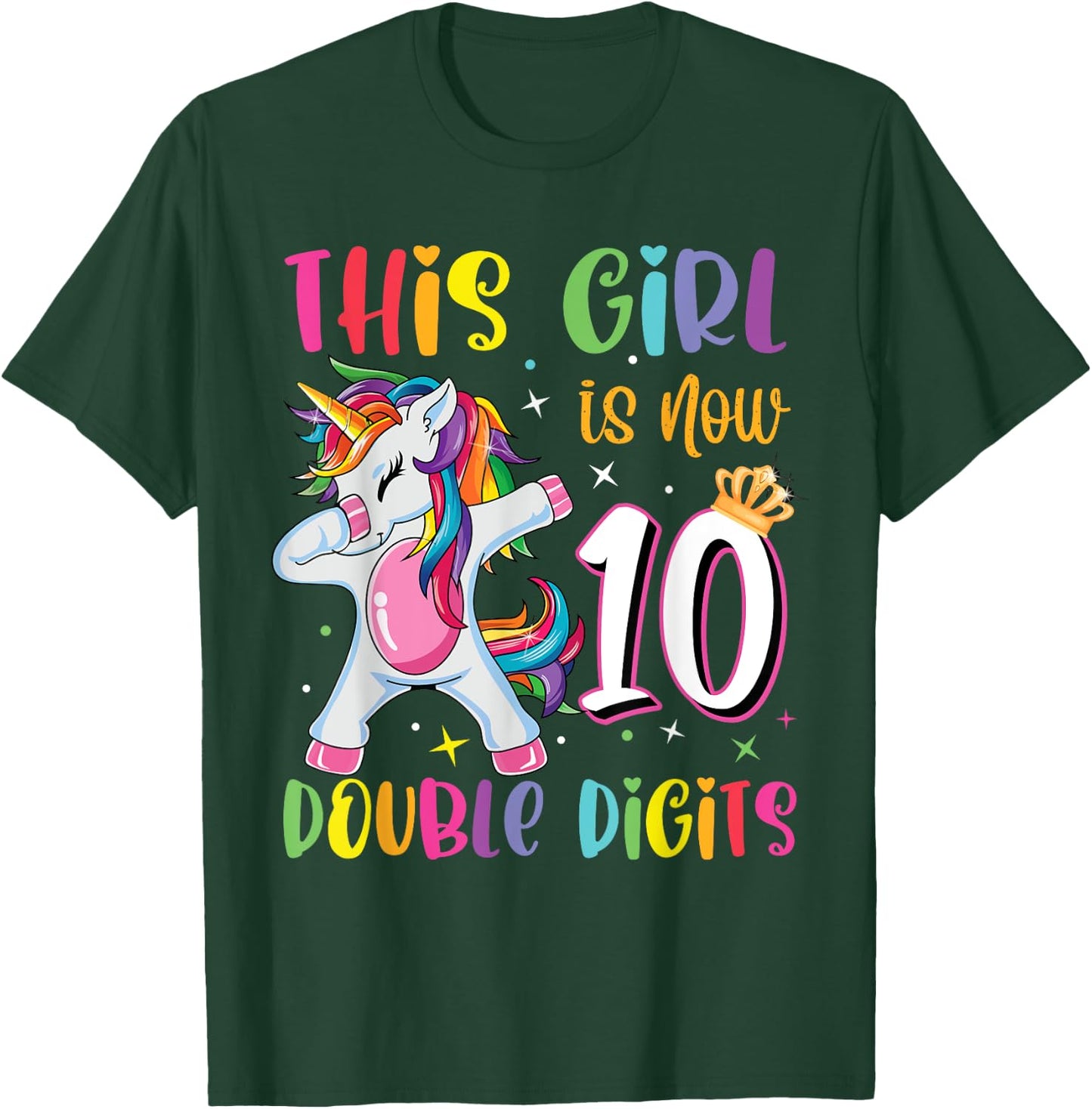 This Girl Is Now 10 Double Digits 10th Birthday Unicorn T-Shirt - T-Shirt | Forest
