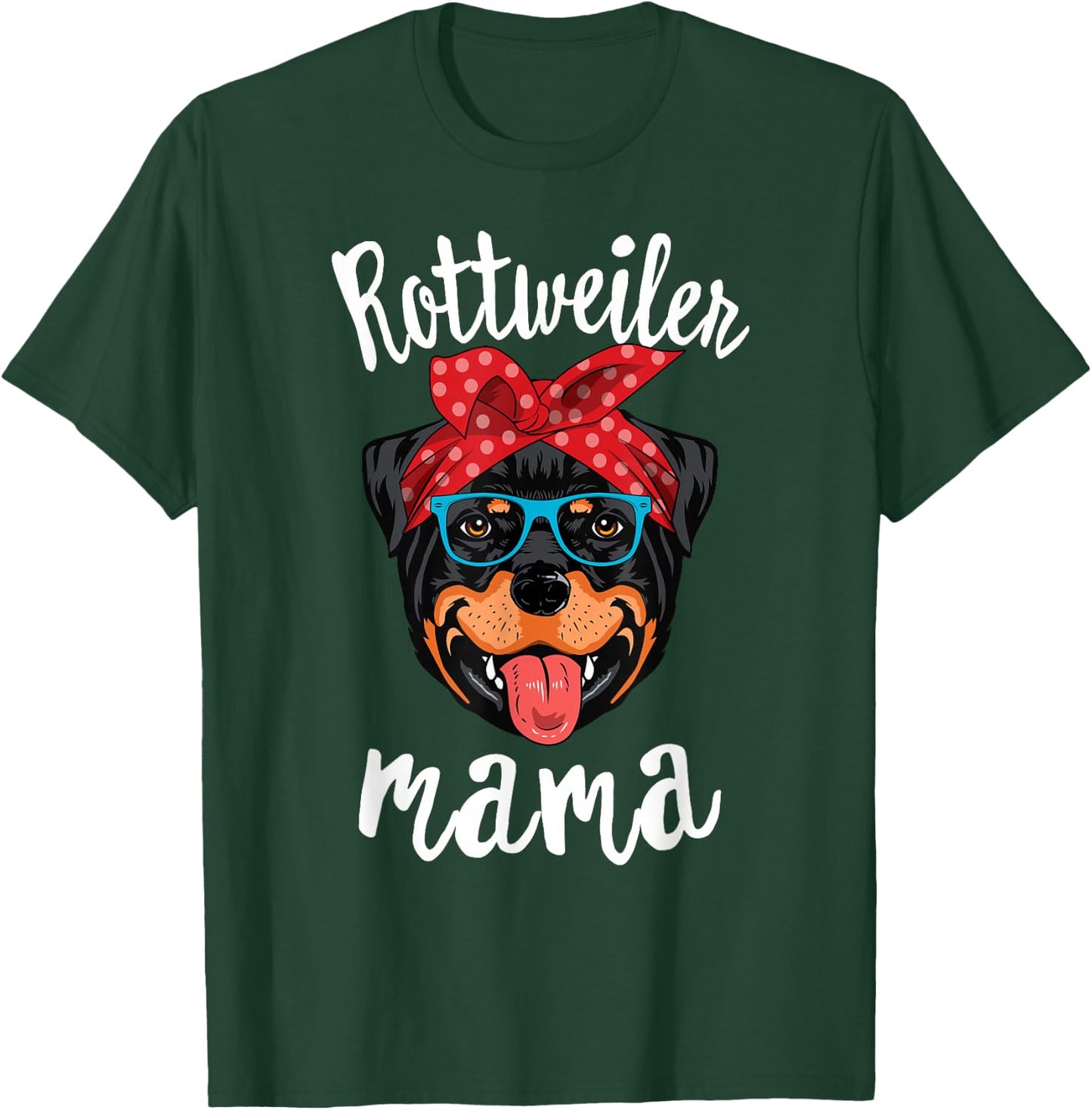 Rottweiler Mama Puppy Mom Dog Mama Lover Gift T-Shirt - T-Shirt | Forest