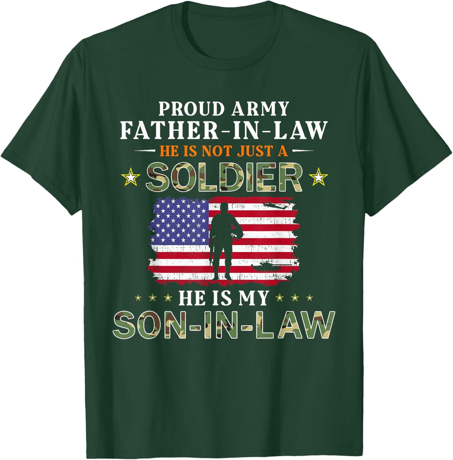My Son-In-Law Is A Soldier Hero-Proud Army Father-In-Law T-Shirt - T-Shirt | Forest