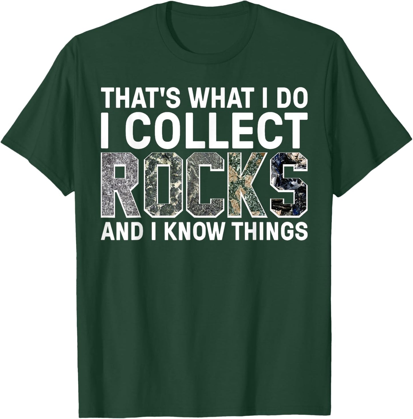 Funny Rock Collecting Gift Rockhound Men Women Geology Lover T-Shirt - T-Shirt | Forest