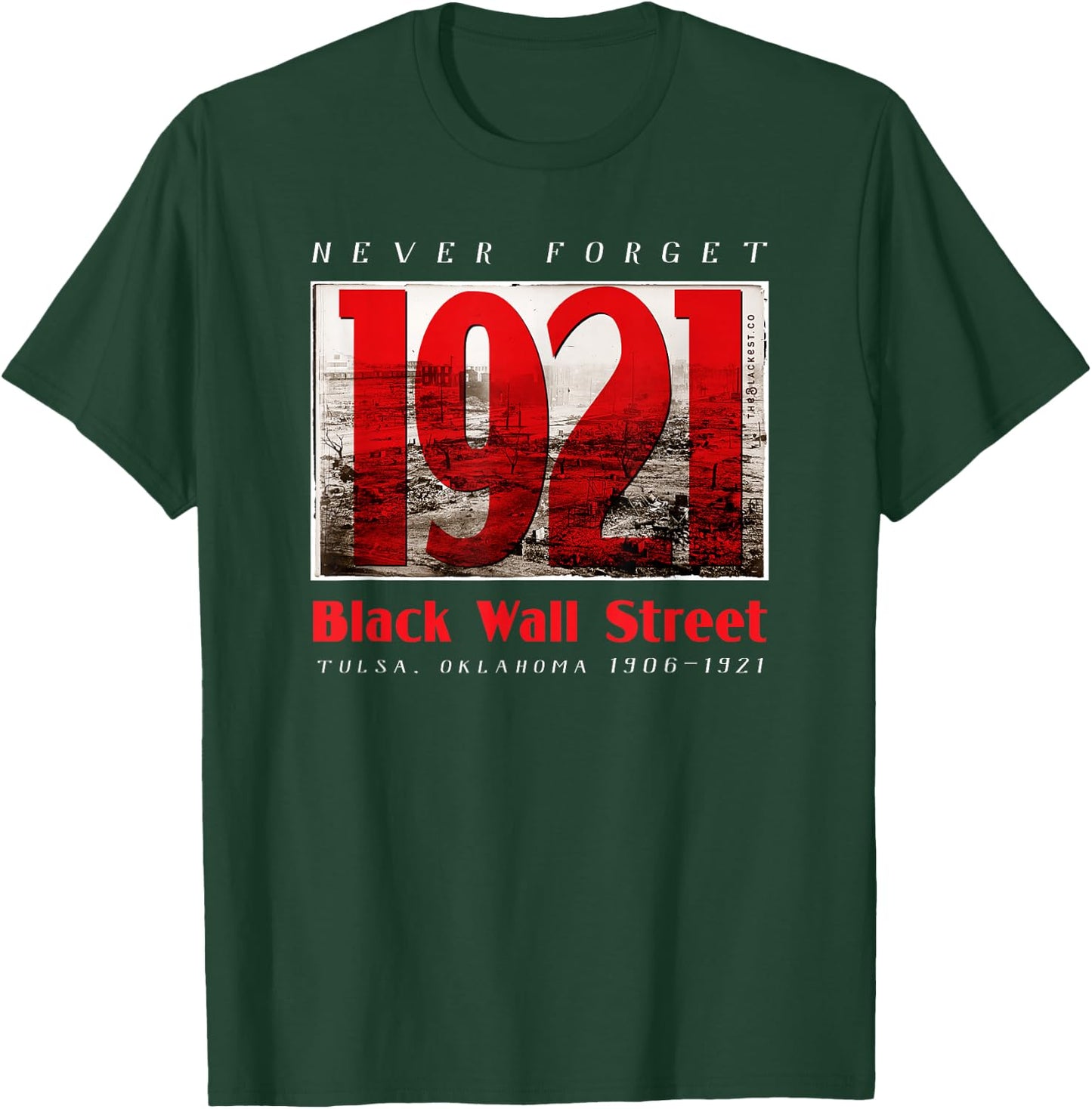 Black Wall Street 1921 Greenwood Tulsa Black History T-Shirt - T-Shirt | Forest