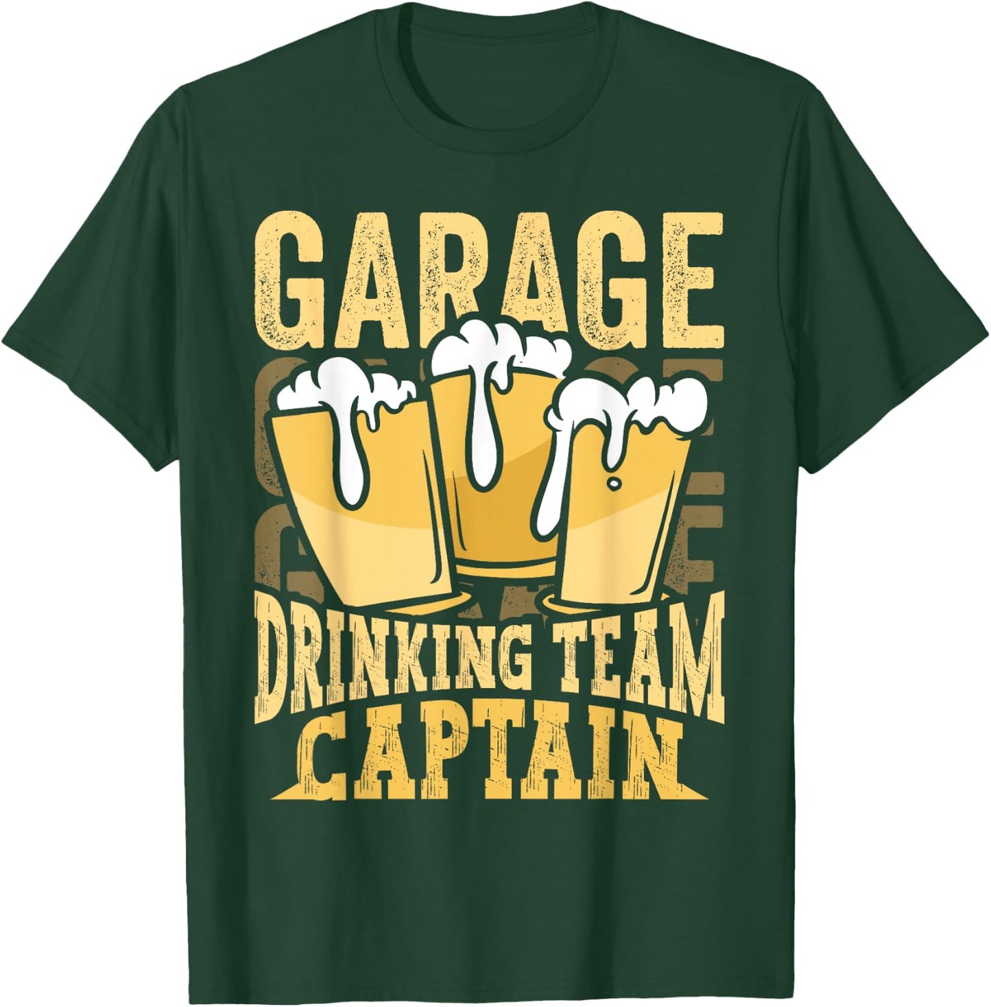 Garage Drinking Team Captain Beer Party Funny Drinker Gift T-Shirt - T-Shirt | Forest