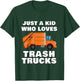 Just a Kid Who Loves Trash Trucks Garbage Truck T-Shirt - T-Shirt | Forest