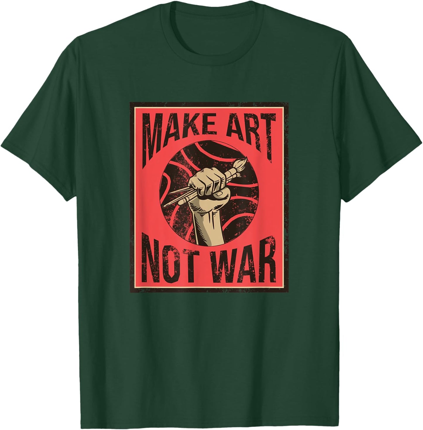 Make Art Not War Peaceful Artist Peace Painter Hippie T-Shirt - T-Shirt | Forest