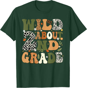 Wild About 2nd Grade Teacher Student First Day Of School T-Shirt - T-Shirt | Forest