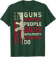 Guns Don't Kill People Dads With Pretty Daughter Fathers Day T-Shirt - T-Shirt | Forest