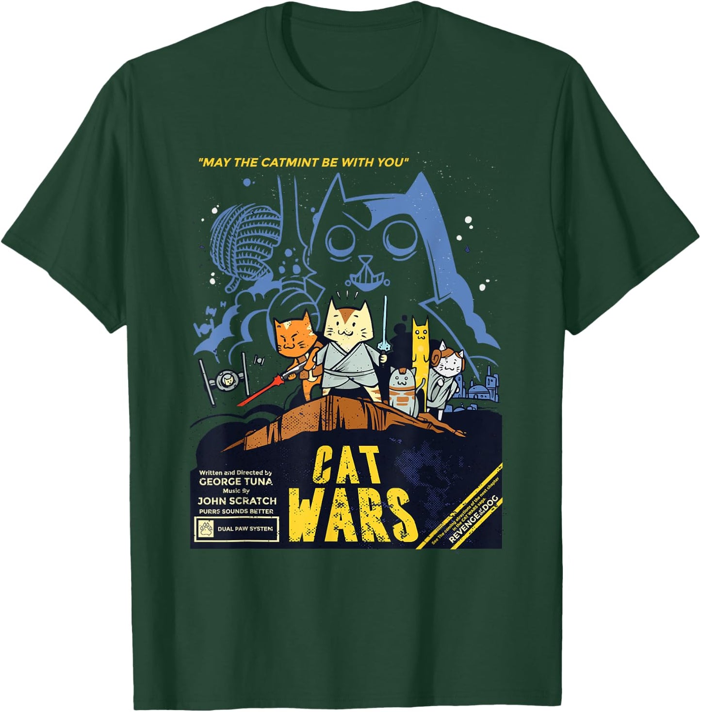 Cat Wars for Cat Lovers Perfect Funny Gift Women Girls Kids T-Shirt - T-Shirt | Forest