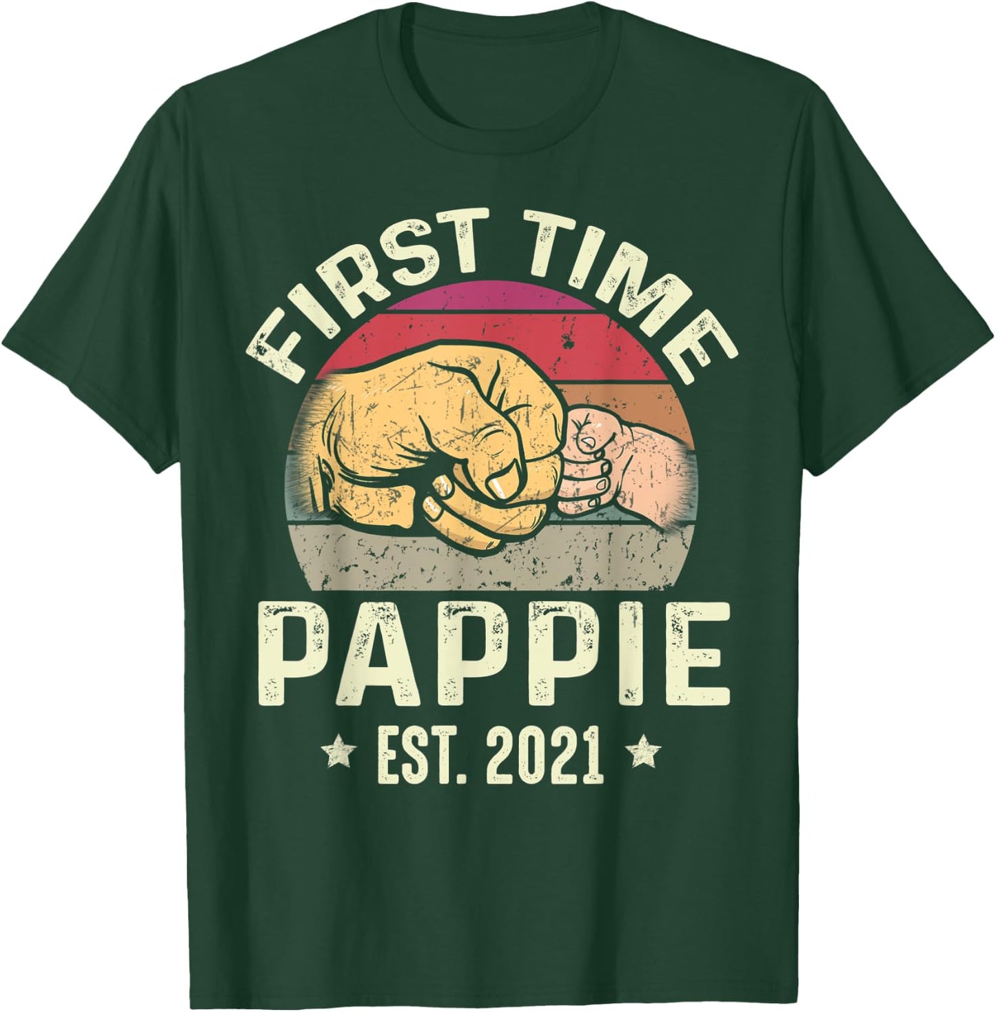 First Time Pappie Est 2021 for New Pappie Funny Fathers Day T-Shirt - T-Shirt | Forest