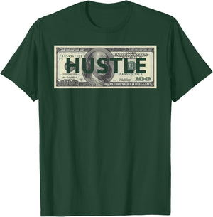 Dollar Hustle Money Hustler Freelance T-Shirt - T-Shirt | Forest