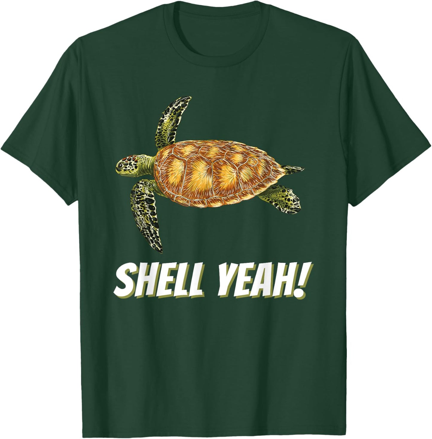 Shell Yeah - Cute Tortoise & Sea Turtle Lover Ocean T-Shirt - T-Shirt | Forest