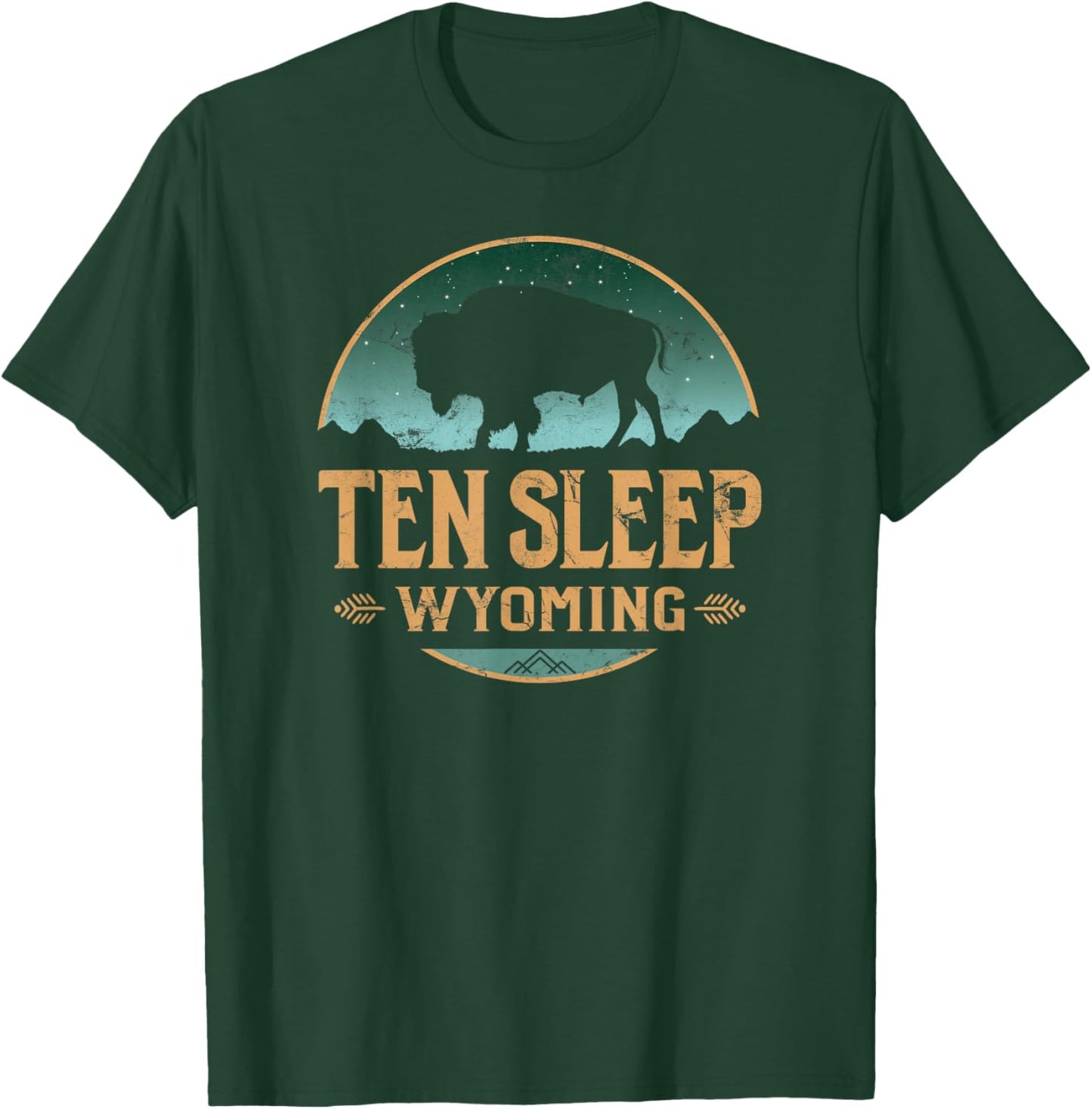 Ten Sleep Wyoming WY Buffalo Bison T-Shirt - T-Shirt | Forest