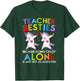 Teacher Besties Because Going Crazy Alone Is Not Fun T-Shirt - T-Shirt | Forest