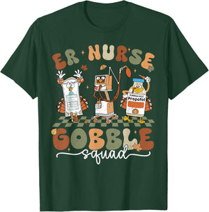 ER Nurse Gobble Squad ER Nurse Turkey Lover Thanksgiving T-Shirt - T-Shirt | Forest