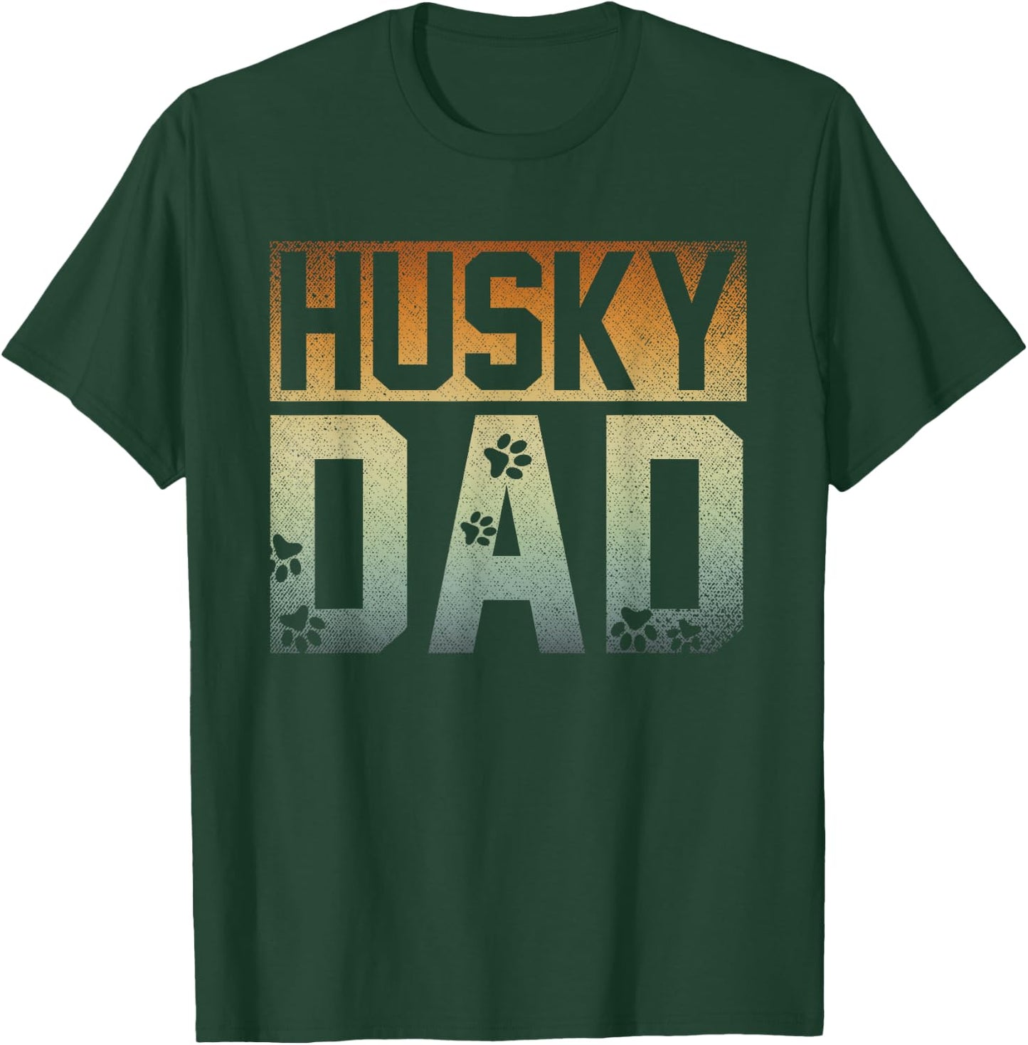 Daddy Fathers Day Pet Husky Dad Dog Lover Siberian Husky T-Shirt - T-Shirt | Forest