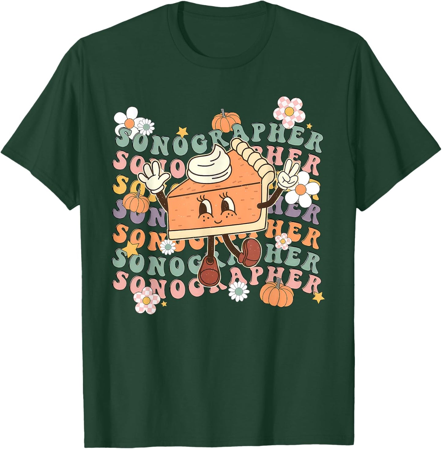 Groovy Sonographer Pumpkin Pie Ultrasound Tech Thanksgiving T-Shirt - T-Shirt | Forest