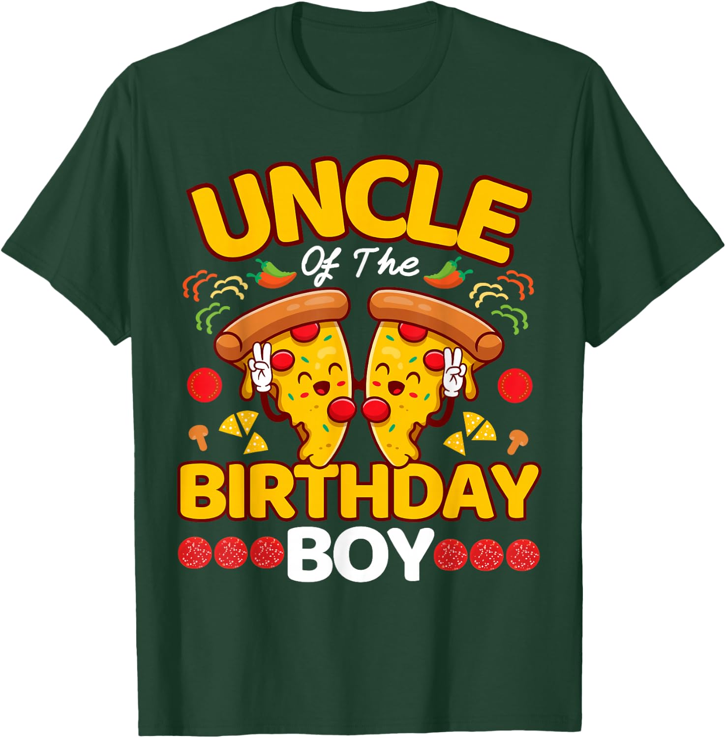 Uncle Of The Boy Birthday Pizza Lover Party Kawaii Foodie T-Shirt - T-Shirt | Forest