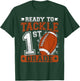 Ready To Tackle 1st Grade Football First Day Boys Toddlers T-Shirt - T-Shirt | Forest