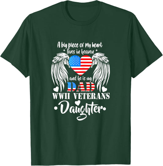 WWII Veterans Daughter Gift Dad Remembrance Veteran Day T-Shirt - T-Shirt | Forest