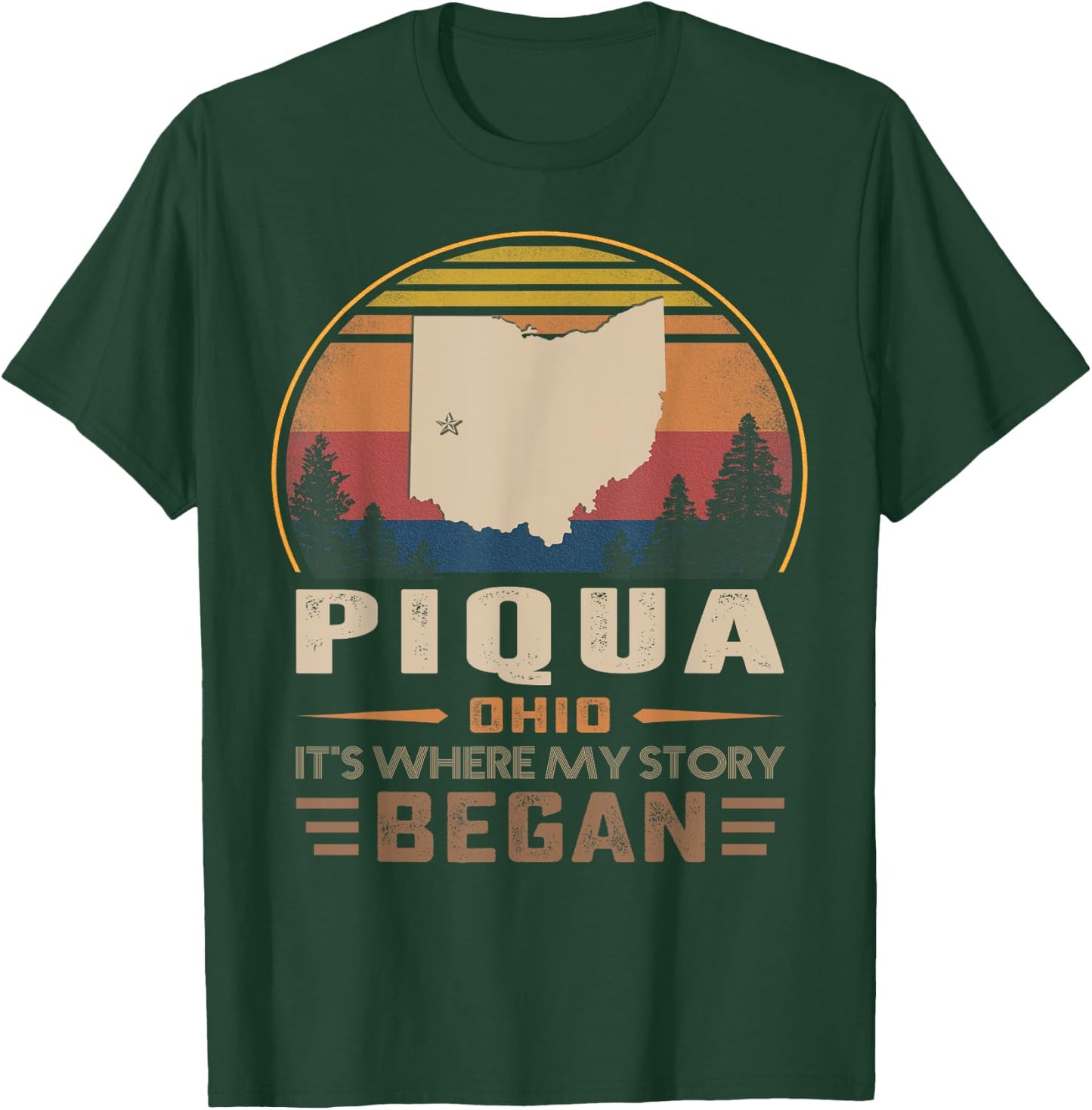Vintage Piqua Ohio Homtown My Story Began T-Shirt - T-Shirt | Forest